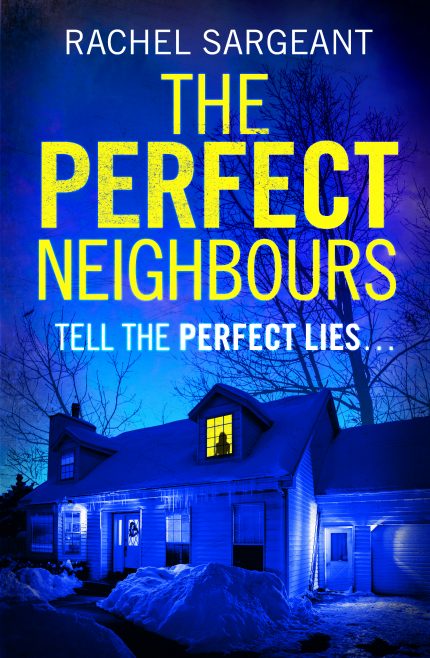 Perfect Neighbours by Rachel Sargeant